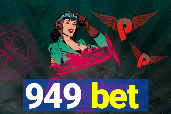 949 bet