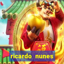 ricardo nunes eletro fortuna 2024