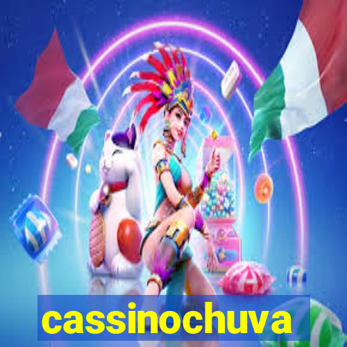 cassinochuva