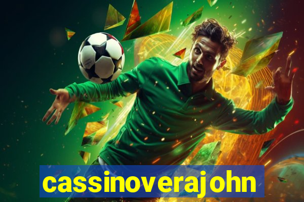 cassinoverajohn