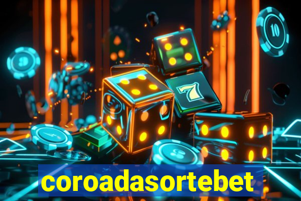 coroadasortebet.com