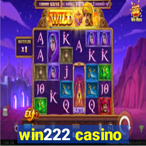 win222 casino