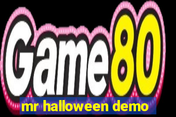 mr halloween demo