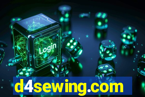 d4sewing.com