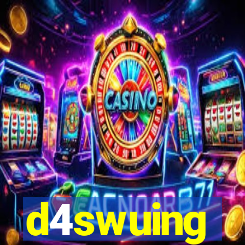 d4swuing