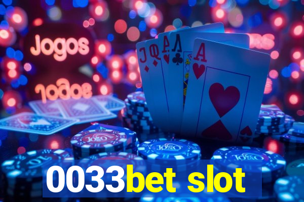 0033bet slot