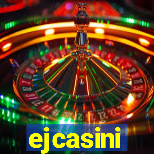 ejcasini