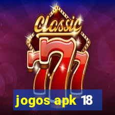 jogos apk 18