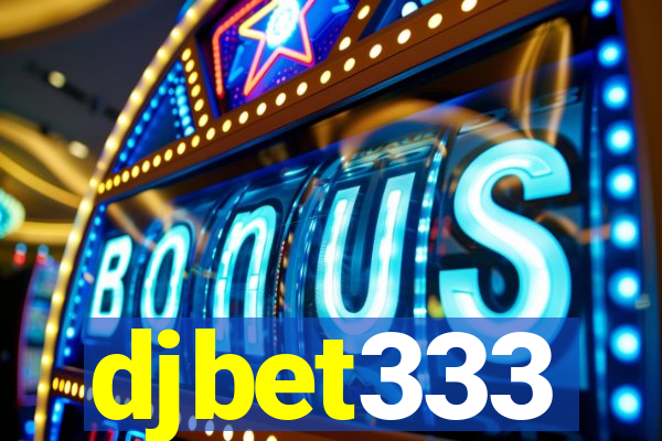 djbet333