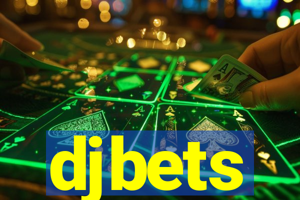 djbets