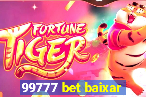 99777 bet baixar