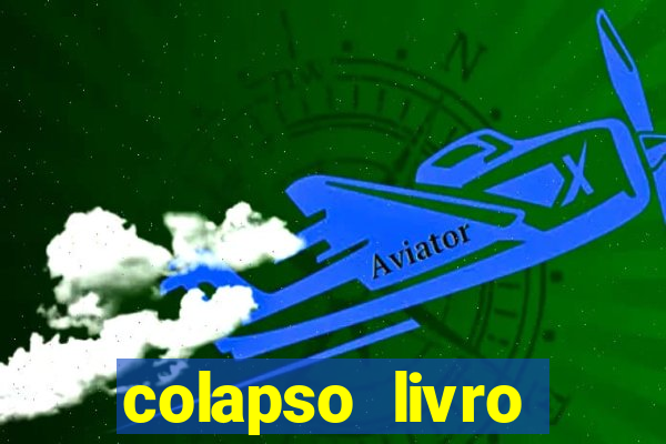 colapso livro darkside darkside books pdf