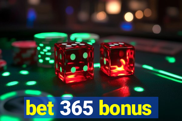 bet 365 bonus