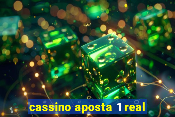 cassino aposta 1 real