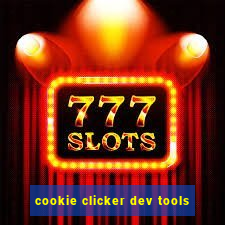 cookie clicker dev tools