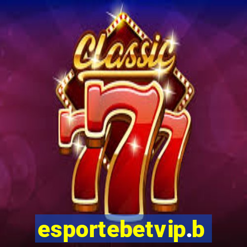 esportebetvip.bet