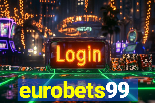 eurobets99