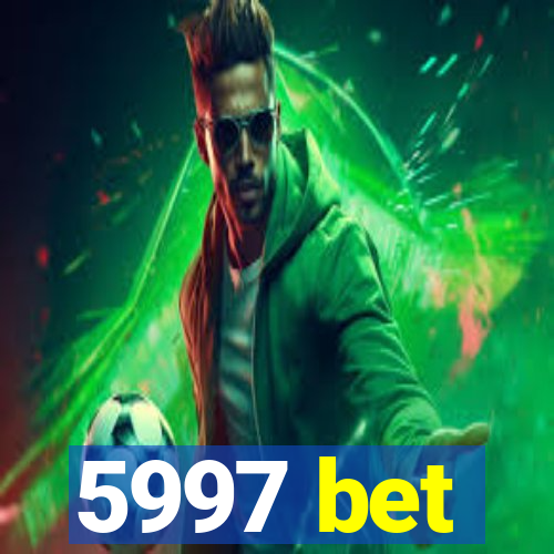 5997 bet