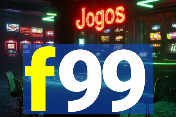 f99