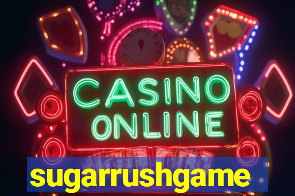 sugarrushgame