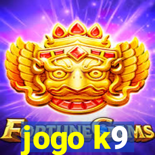 jogo k9