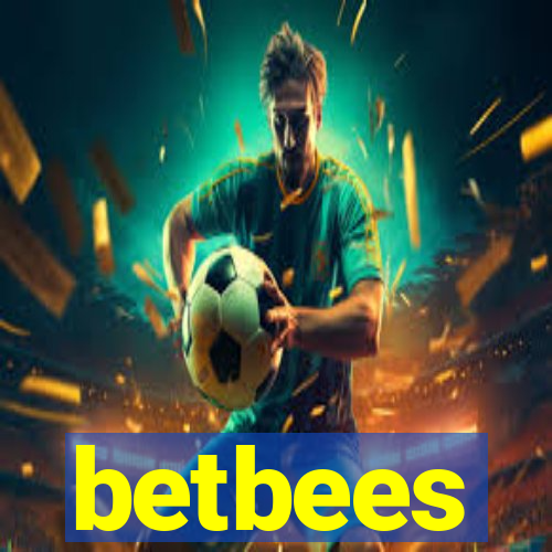 betbees