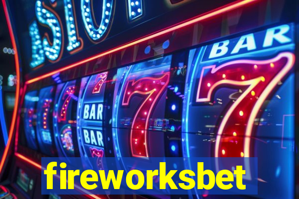 fireworksbet