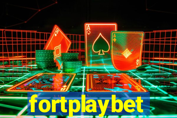 fortplaybet