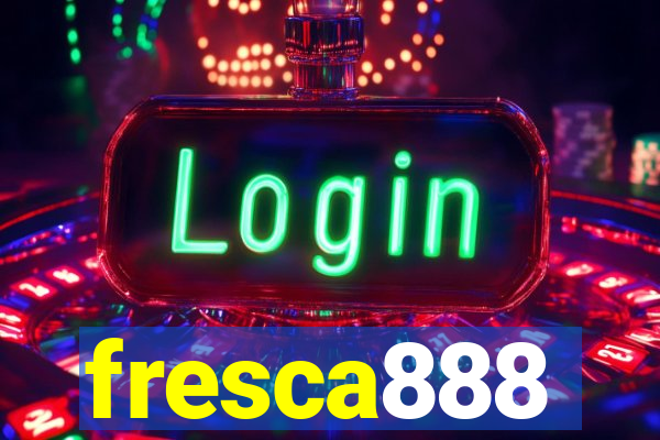 fresca888