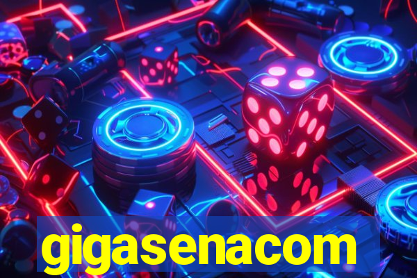 gigasenacom