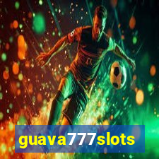 guava777slots