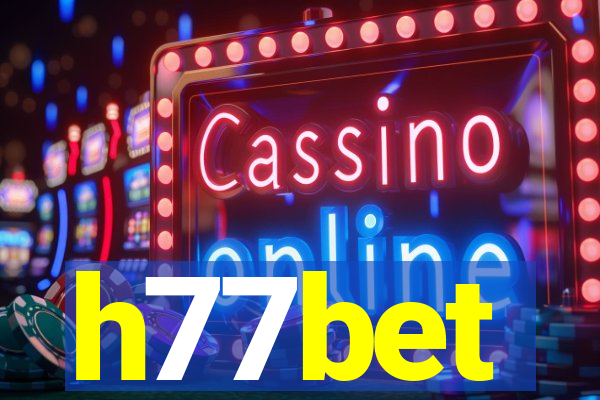 h77bet