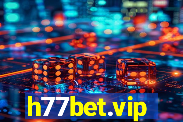 h77bet.vip