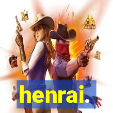 henrai.