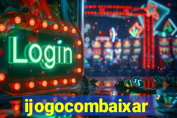 ijogocombaixar