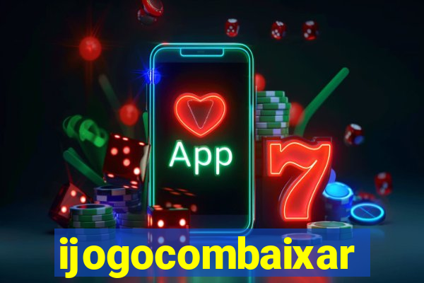 ijogocombaixar