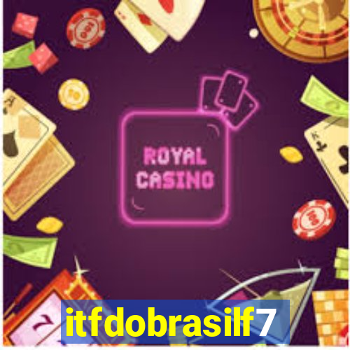 itfdobrasilf7