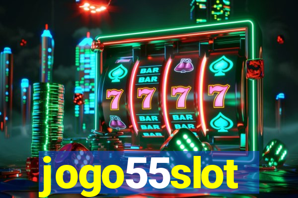 jogo55slot