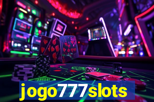 jogo777slots