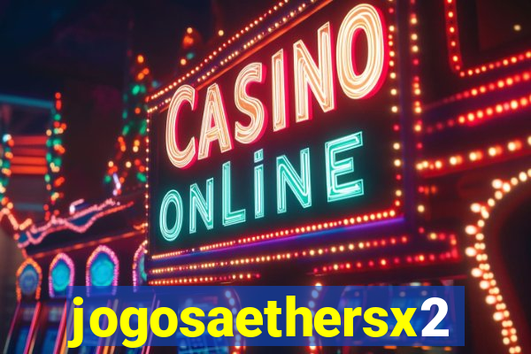 jogosaethersx2