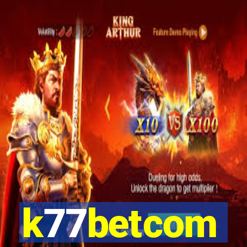 k77betcom