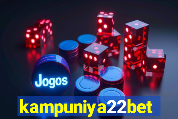 kampuniya22bet