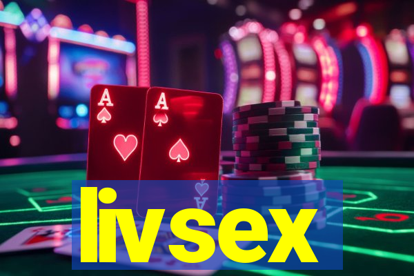 livsex