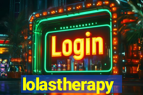 lolastherapy