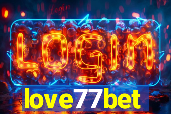 love77bet