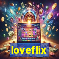 loveflix