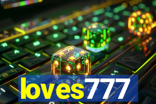 loves777