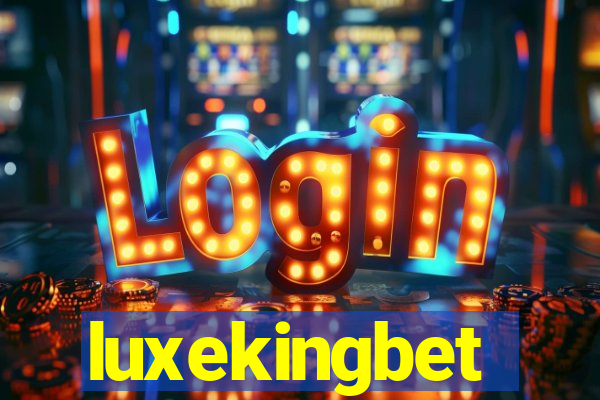 luxekingbet