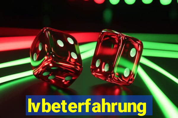 lvbeterfahrung