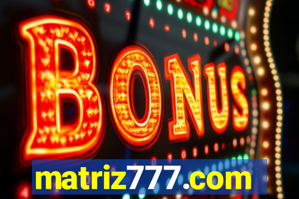 matriz777.com